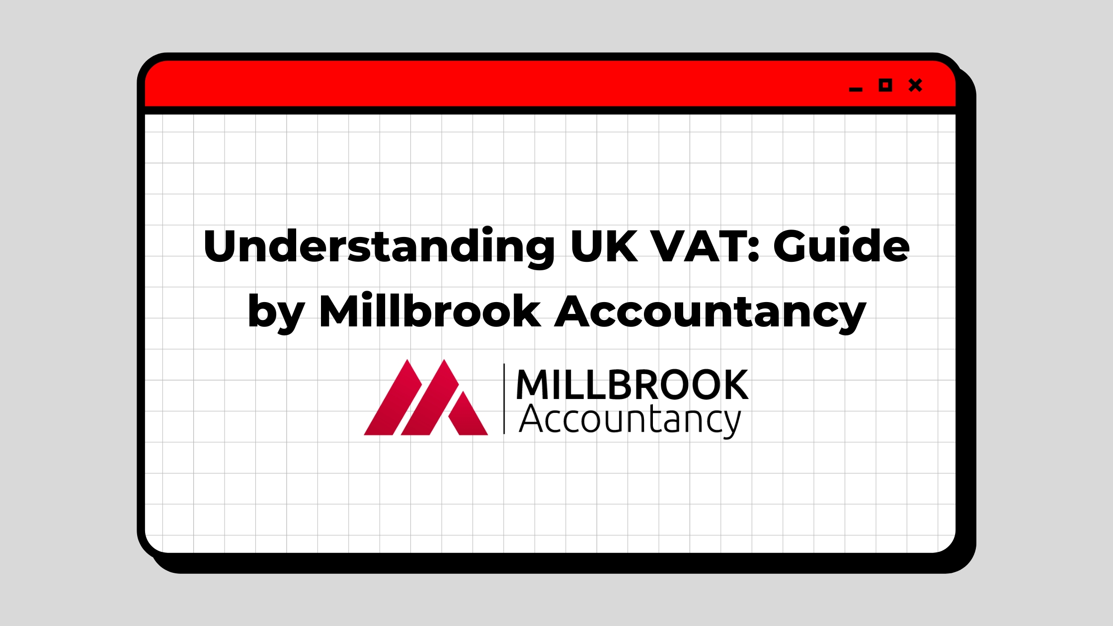 UK VAT with Millbrook Accountancy-1