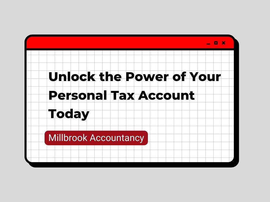 Unlock the Power of Your Personal Tax Account Today