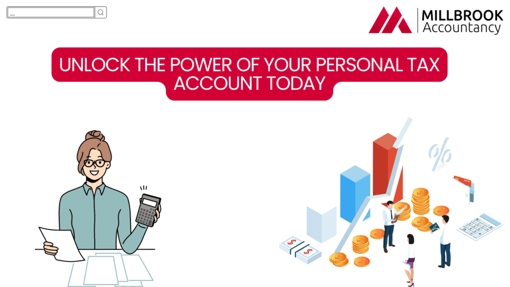 Unlock the Power of Your Personal Tax Account Today